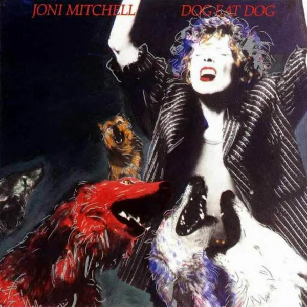 Capa de Joni Mitchell — Dog Eat Dog