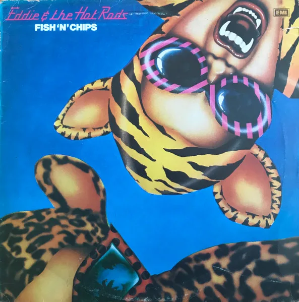 Cover of Eddie And The Hot Rods — Fish 'N' Chips