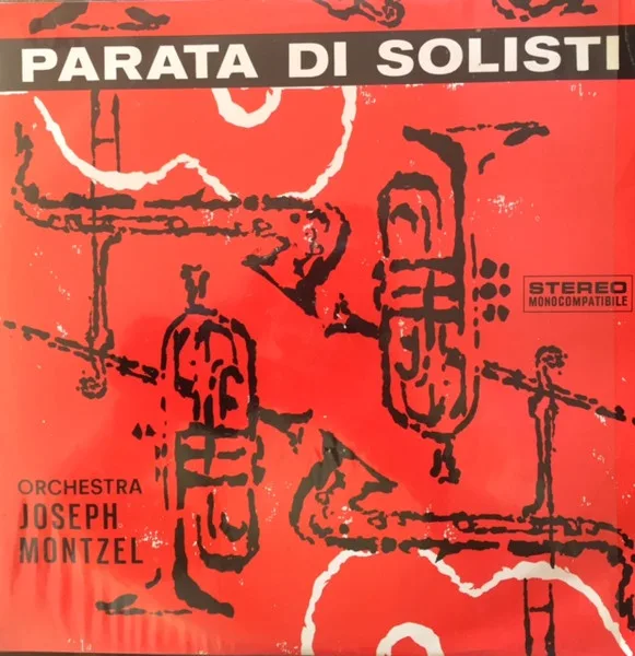 Capa de Joseph Montzel E La Sua Orchestra — Parata Di Solisti