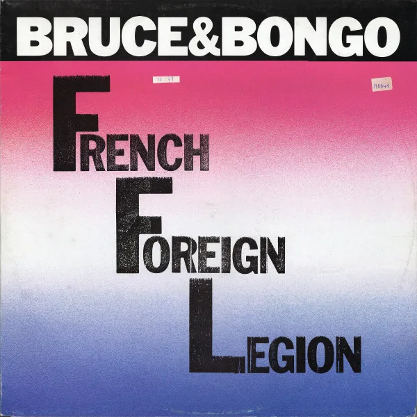 Capa de Bruce & Bongo — French Foreign Legion