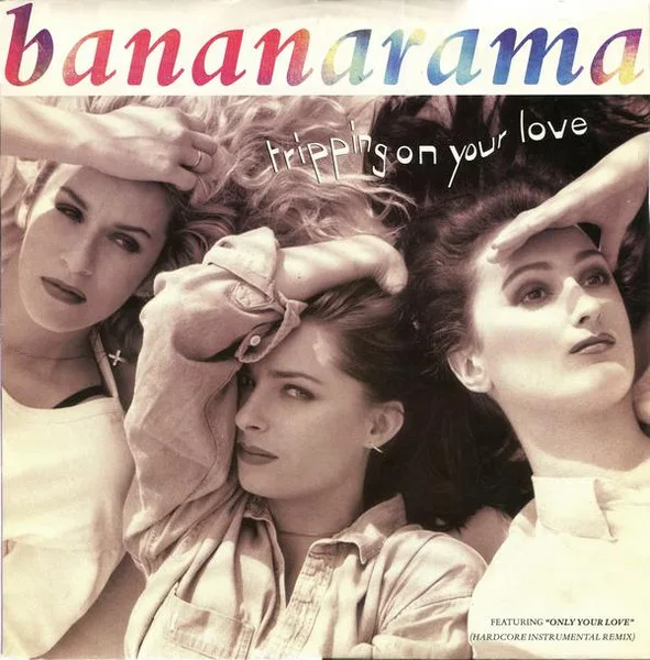 Capa de Bananarama — Tripping On Your Love