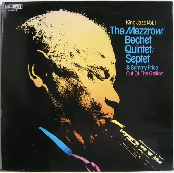 Capa de The Mezzrow/Bechet Quintet* / Septet* & Sammy Price — King Jazz Vol. 1