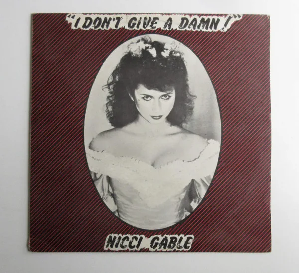 Capa de Nicci Gable — I Don't Give A Damn