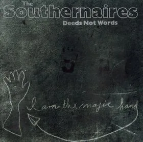 Capa de The Southernaires — Deeds Not Words