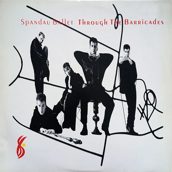 Capa de Spandau Ballet — Through The Barricades