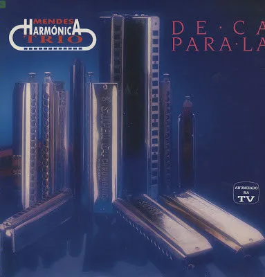 Capa de Mendes Harmónica Trio — De Cá Para Lá