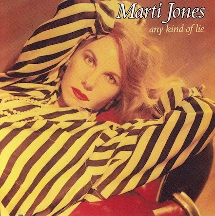 Capa de Marti Jones — Any Kind Of Lie