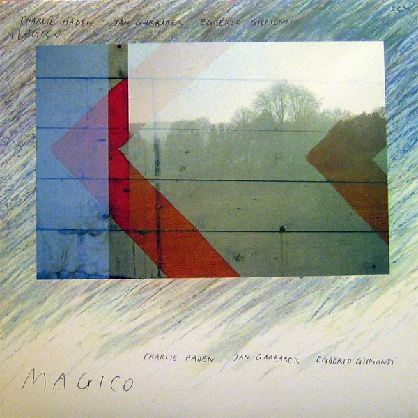 Capa de Charlie Haden, Jan Garbarek, Egberto Gismonti — Magico