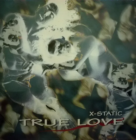 Capa de X-Static — True Love