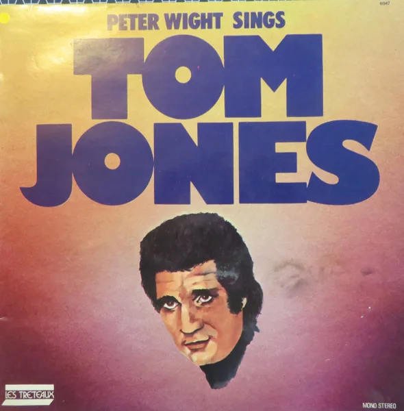 Capa de Peter Wight — Peter Wight Sings Tom Jones