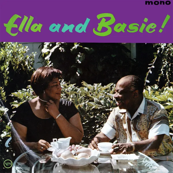 Capa de Ella Fitzgerald With Count Basie And His Orchestra* — Ella And Basie!
