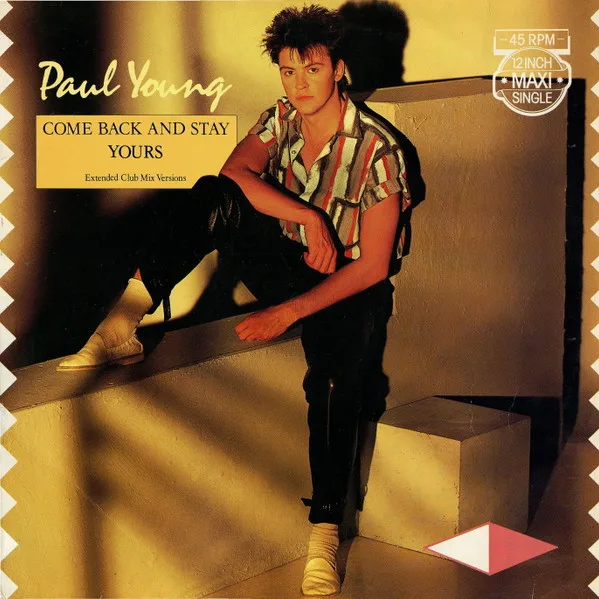 Capa de Paul Young — Come Back And Stay / Yours (Extended Club Mix Versions)