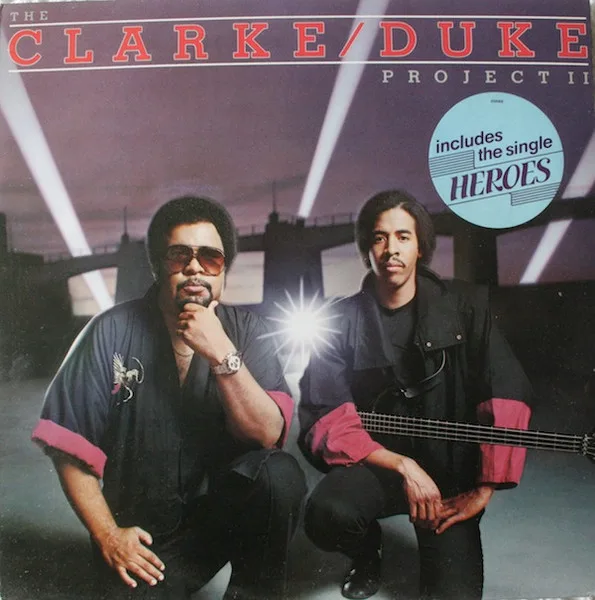 Capa de The Clarke/Duke Project — The Clarke / Duke Project II
