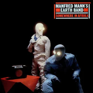 Capa de Manfred Mann's Earth Band — Somewhere In Afrika