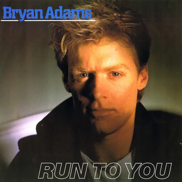Capa de Bryan Adams — Run To You
