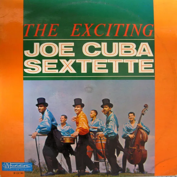 Capa de Joe Cuba Sextette* — The Exciting