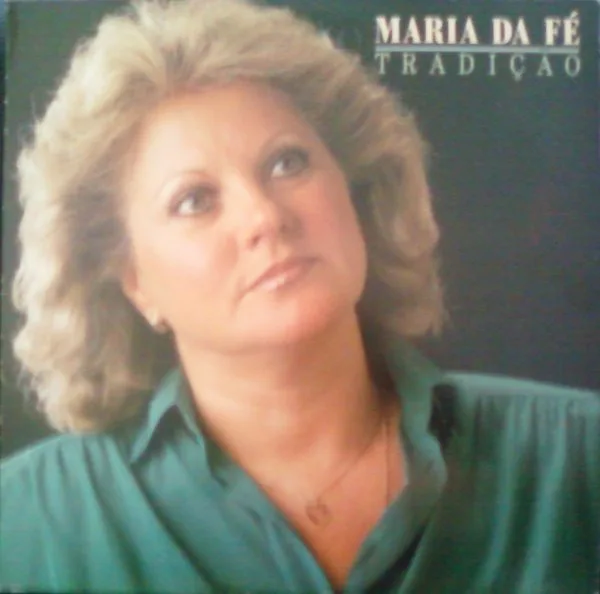 Capa de Maria Da Fé — Tradição