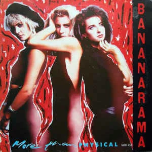 Capa de Bananarama — More Than Physical