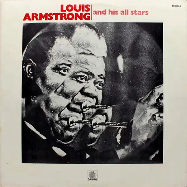 Capa de Louis Armstrong And His All-Stars — Louis Armstrong And His All-Stars