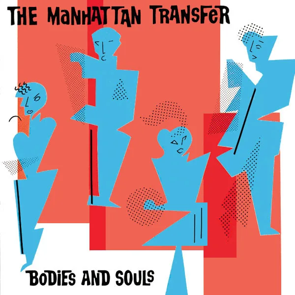Capa de The Manhattan Transfer — Bodies And Souls
