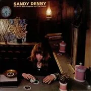 Capa de Sandy Denny — The North Star Grassman And The Ravens