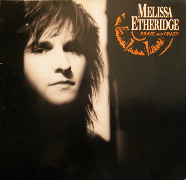 Capa de Melissa Etheridge — Brave And Crazy