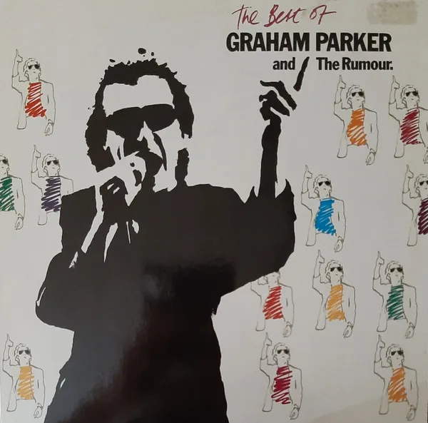 Capa de Graham Parker And The Rumour — The Best Of Graham Parker And The Rumour