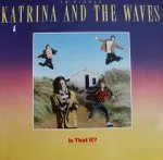 Capa de Katrina And The Waves — Is That It? (Extended Version)