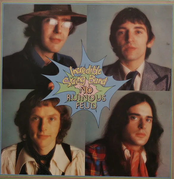 Capa de The Incredible String Band — No Ruinous Feud