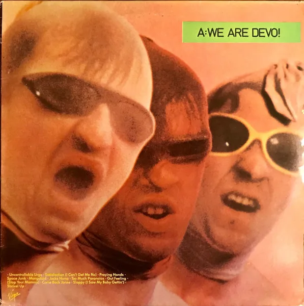 Capa de Devo — Q: Are We Not Men? A: We Are Devo!