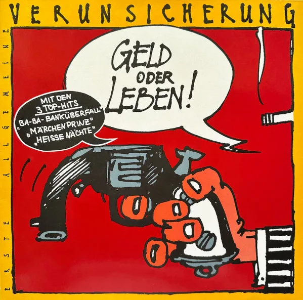 Capa de Erste Allgemeine Verunsicherung* — Geld Oder Leben!