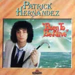 Capa de Patrick Hernandez — Born To Be Alive