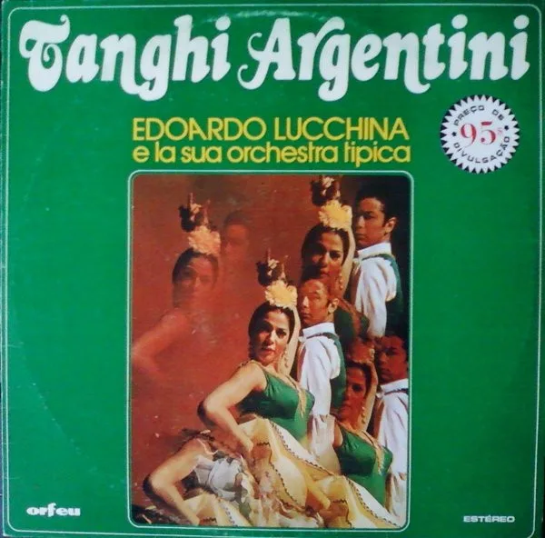 Capa de Edoardo Lucchina E La Sua Orchestra — Tanghi Argentini
