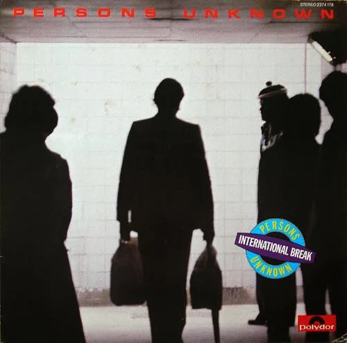 Capa de Persons Unknown  — International Break