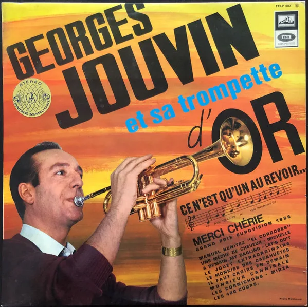 Capa de Georges Jouvin Et Sa Trompette d'Or* — Ce N'est Qu'un Au Revoir...