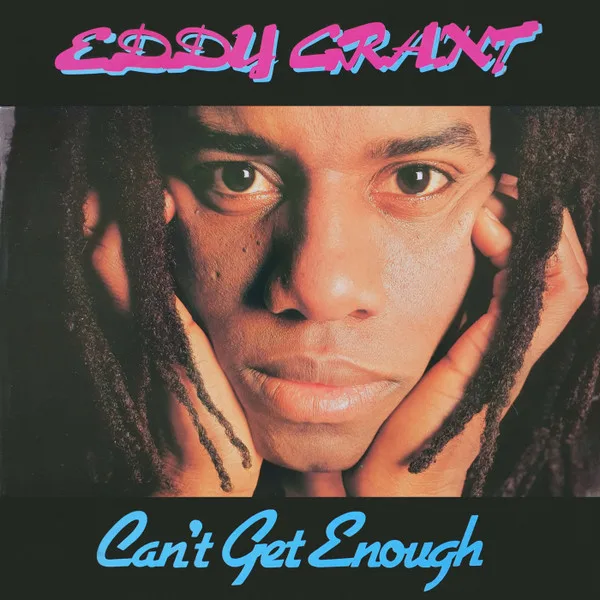 Capa de Eddy Grant — Can't Get Enough
