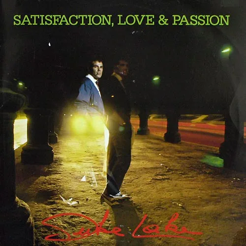 Capa de Duke Lake — Satisfaction, Love & Passion