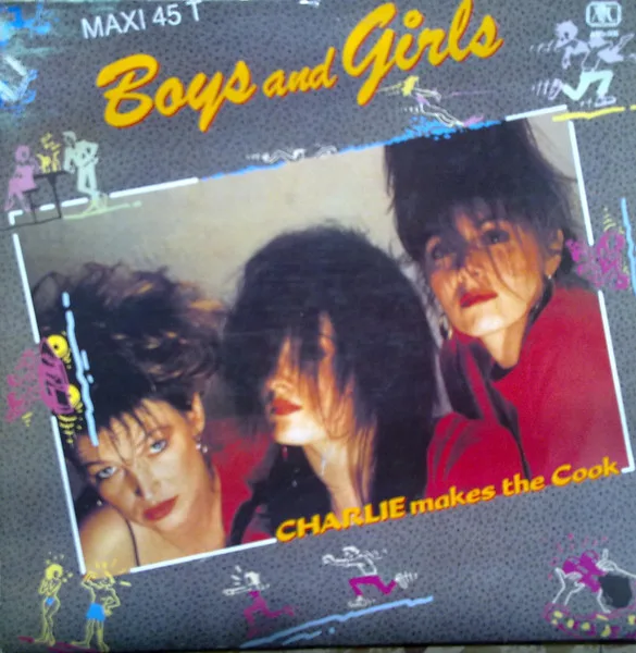 Capa de Charlie Makes The Cook — Boys And Girls