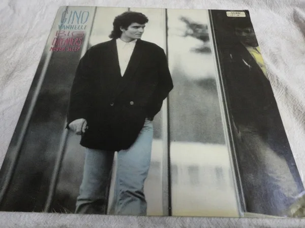 Capa de Gino Vannelli — Big Dreamers Never Sleep