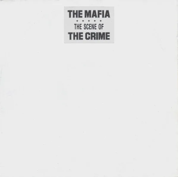 Capa de The Mafia — (The Scene Of) The Crime 