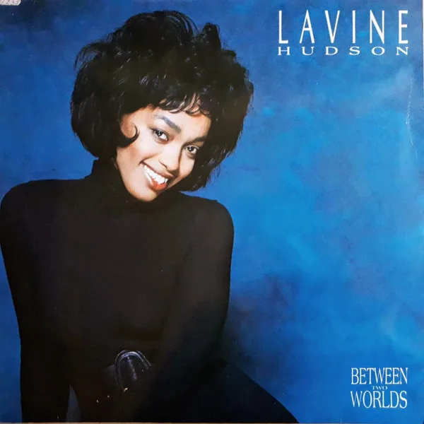 Capa de Lavine Hudson — Between Two Worlds