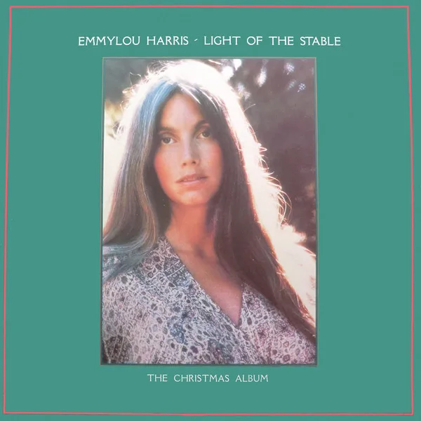 Capa de Emmylou Harris — Light Of The Stable