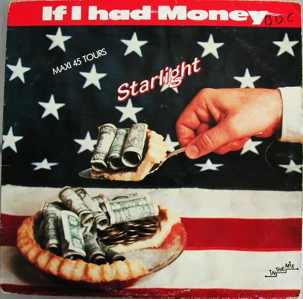 Capa de Starlight — If I Had Money