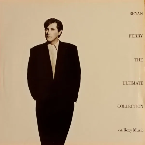 Capa de Bryan Ferry And Roxy Music — Bryan Ferry
