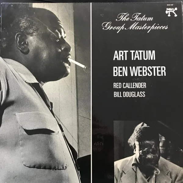 Capa de Art Tatum, Ben Webster, Red Callender, Bill Douglass (2) — The Tatum Group Masterpieces