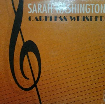 Capa de Sarah Washington — Careless Whisper