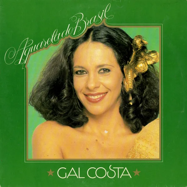 Capa de Gal Costa — Aquarela Do Brasil