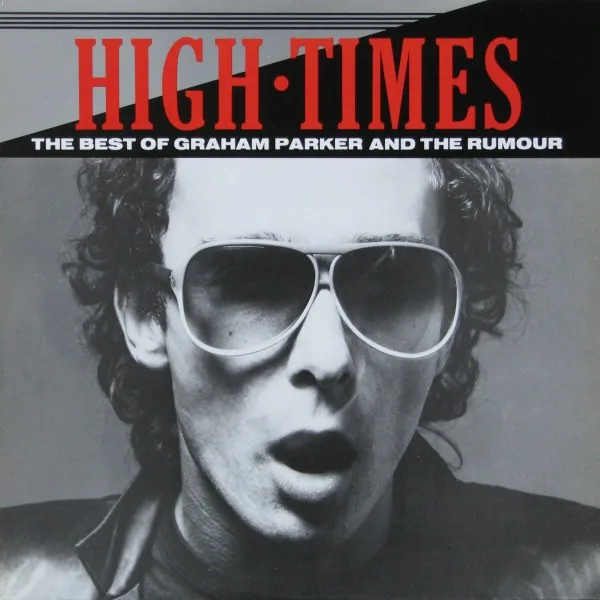 Capa de Graham Parker And The Rumour — High Times