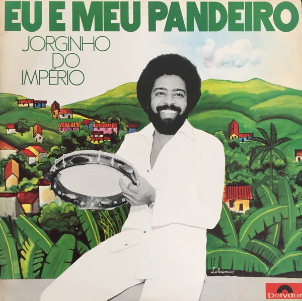 Capa de Jorginho Do Império — Eu E Meu Pandeiro