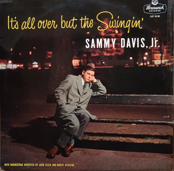 Capa de Sammy Davis, Jr.* With Orchestra Directed By Jack Pleis and Morty Stevens* — It's All Over But The Swingin'